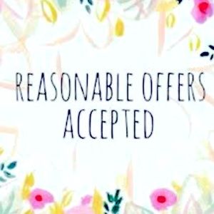 Reasonable offers accepted!